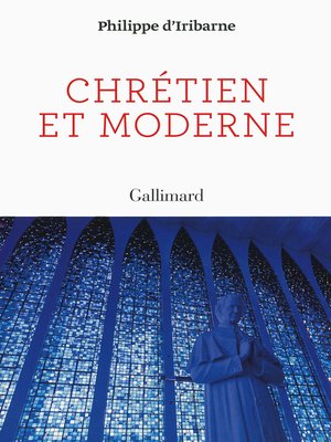 cover image of Chrétien et moderne